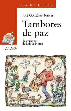 Tambores de paz (Sopa De Libros: Serie Roja/ Soup of Books: Red Series) (Spanish Edition),Used