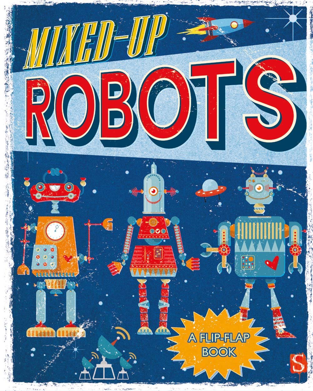 MixedUp Robots: A FlipFlap Book