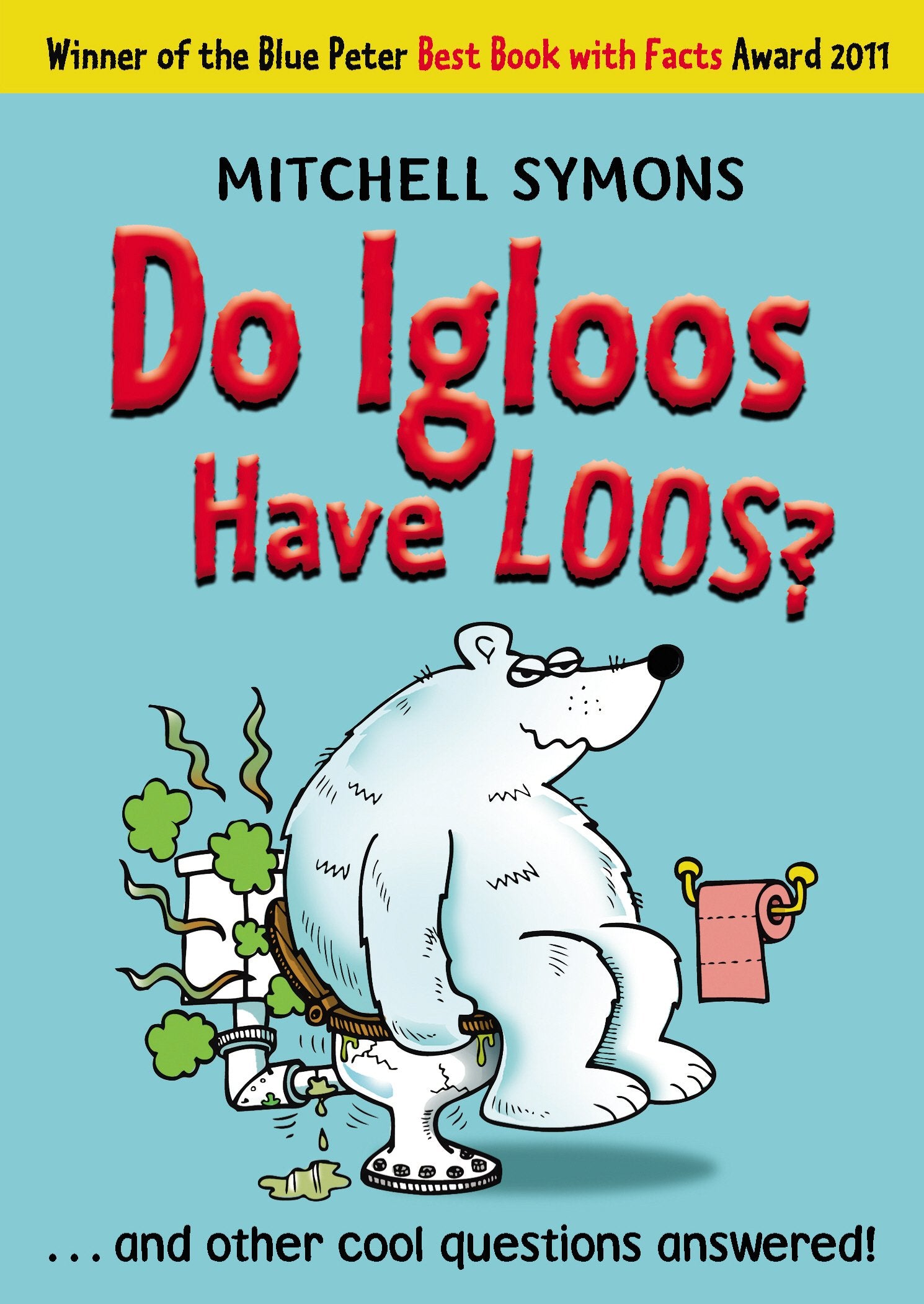 Do Igloos Have Loos?,Used