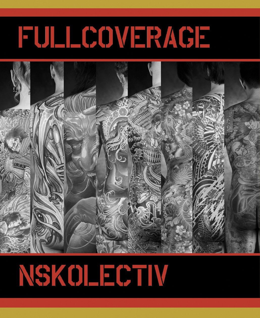Full Coverage: Tattoos of the Nskolectiv,Used