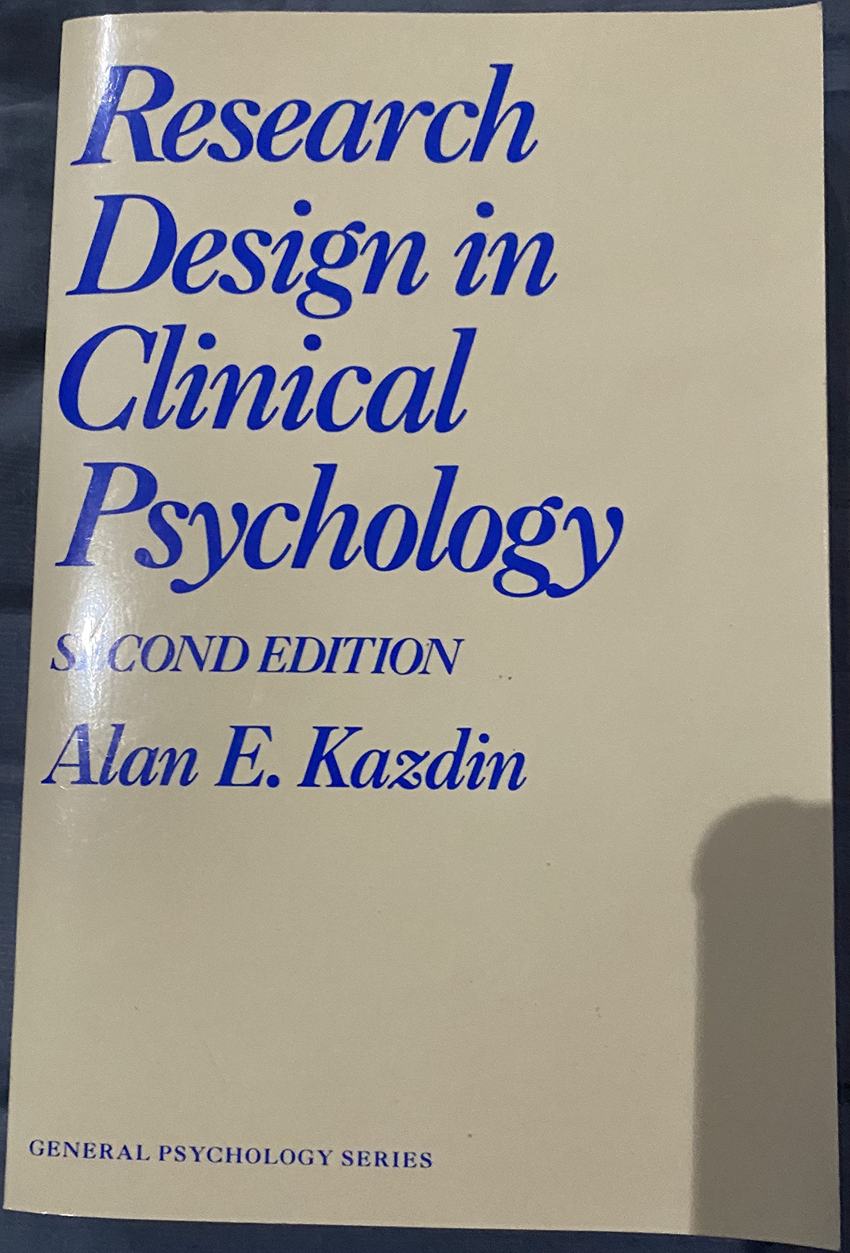 Research Design Clin Psych Ed2 (General Psychology Series),Used