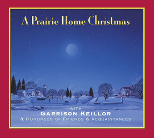A Prairie Home Christmas: With Garrison Keillor & Hundreds of Friends & Acquaintances (Lake Wobegon),Used