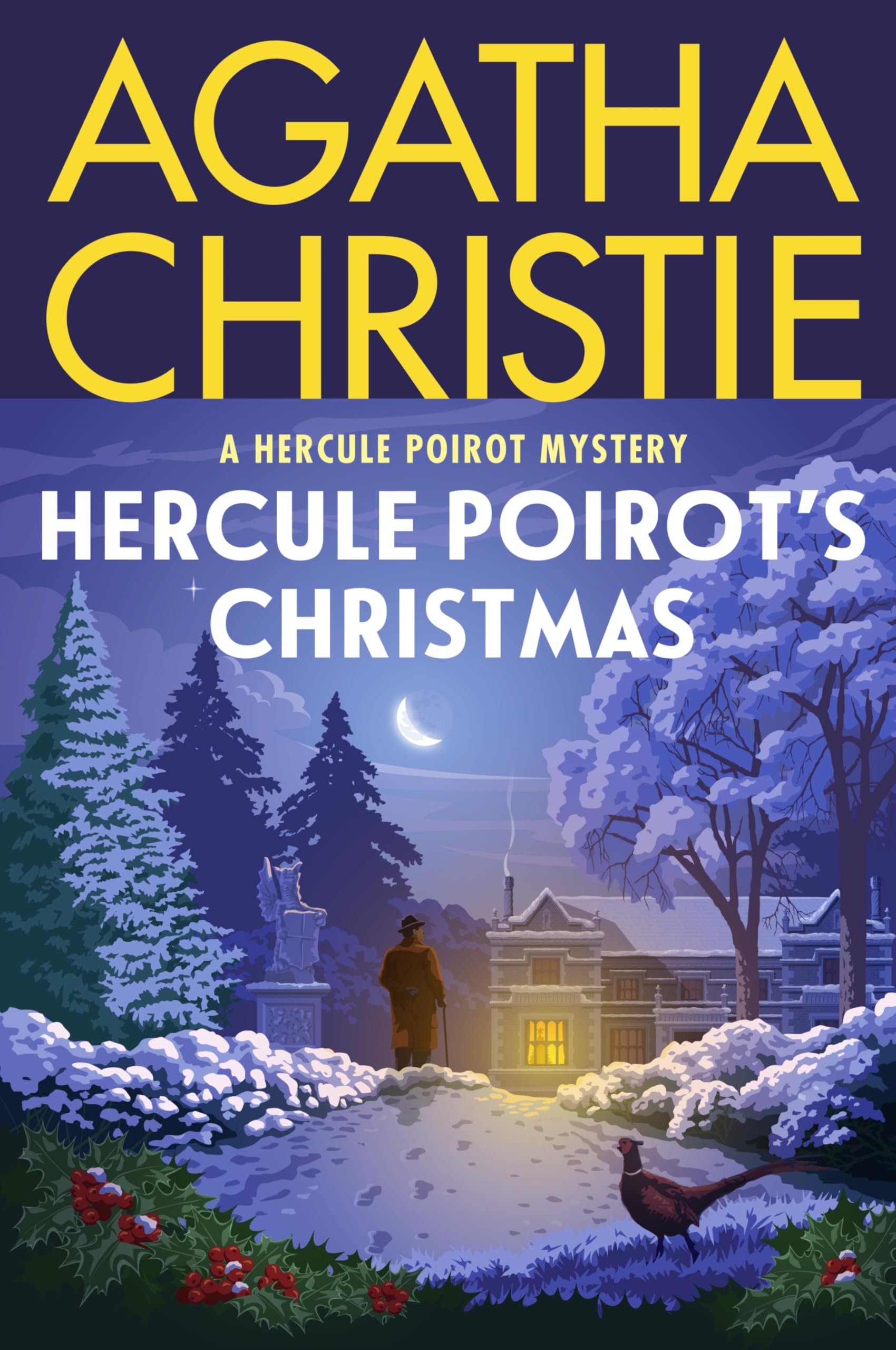 Hercule PoirotS Christmas: A Hercule Poirot Mystery: The Official Authorized Edition (Hercule Poirot Mysteries, 19)