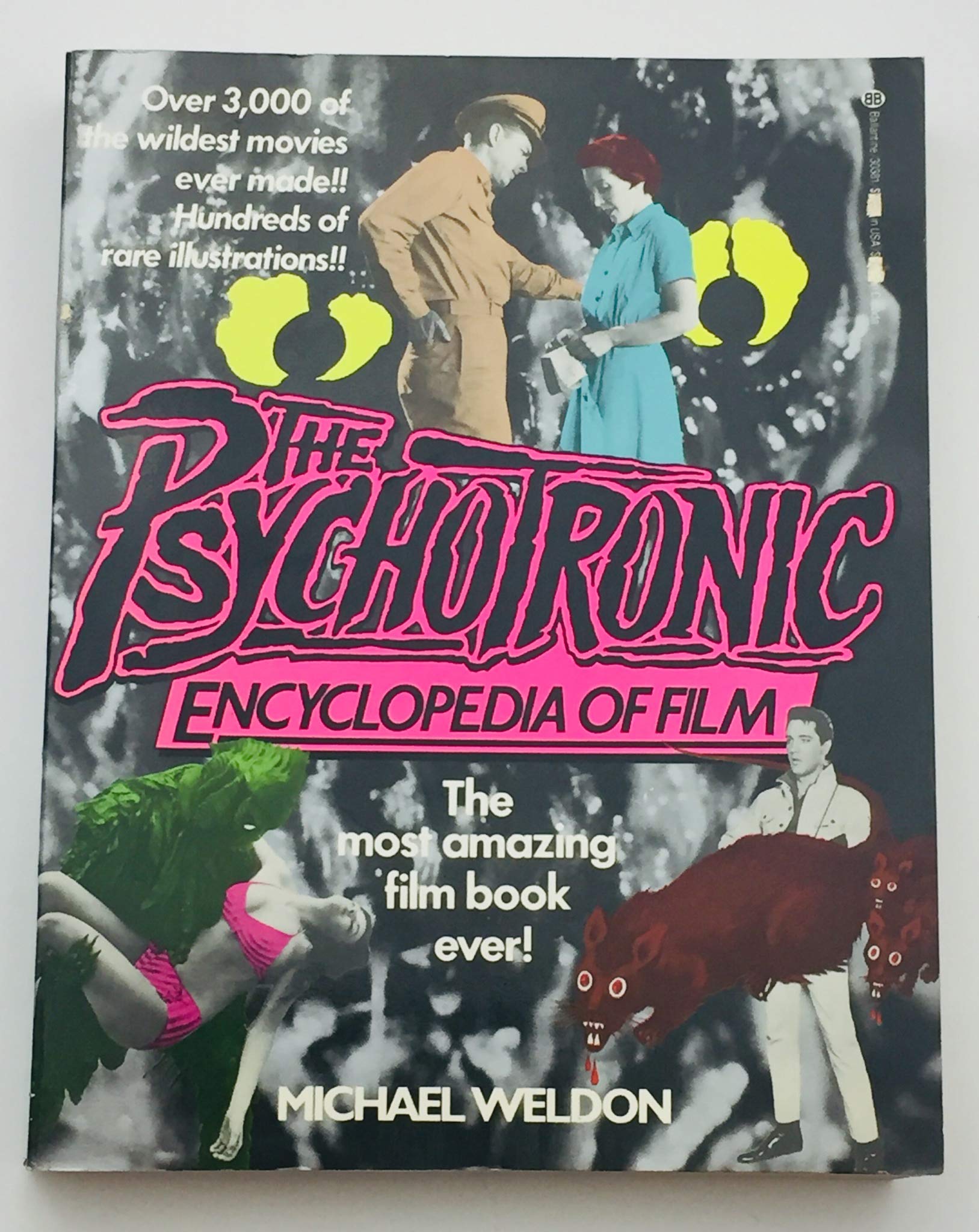 The Psychotronic Encyclopedia Of Film