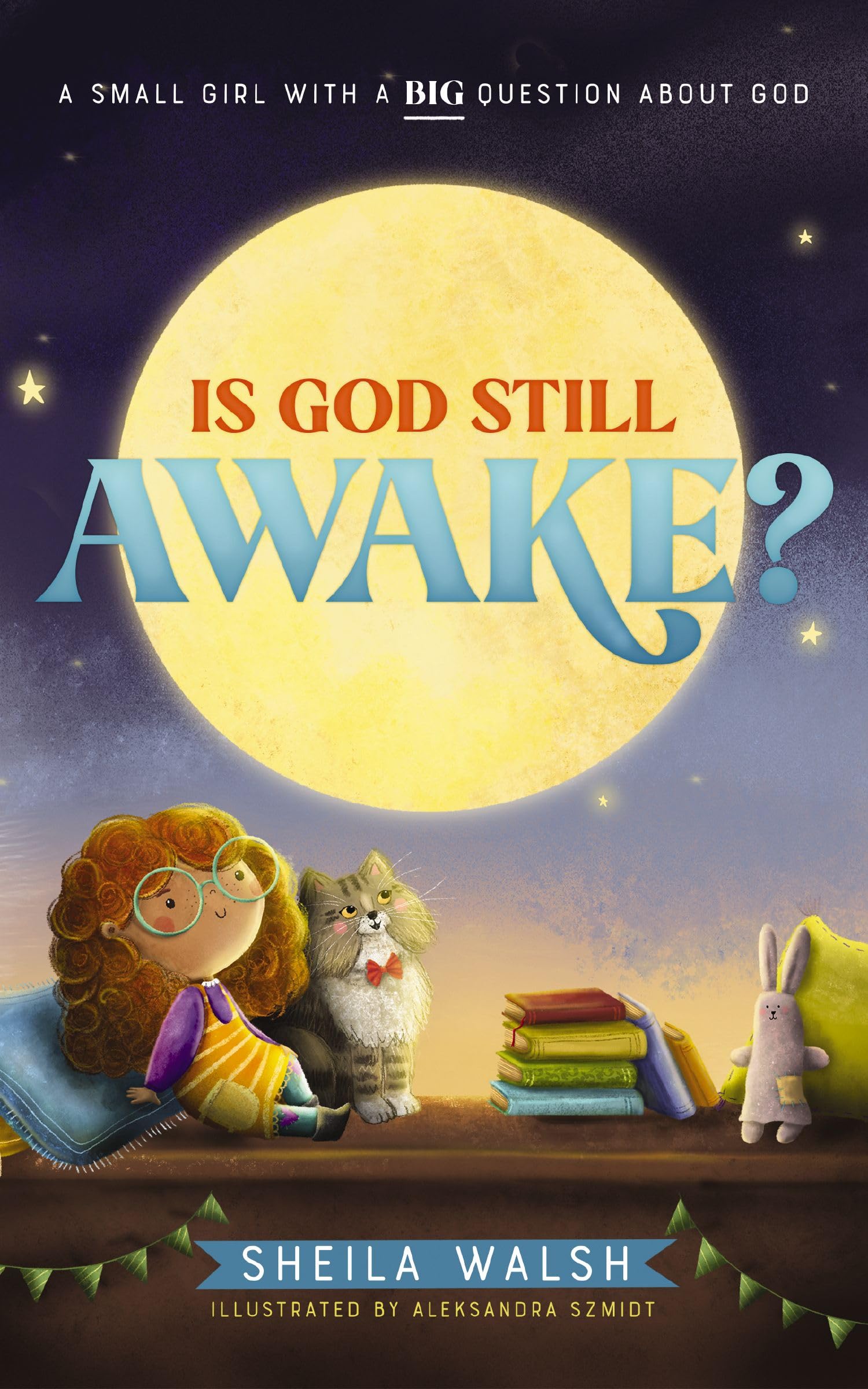 Is God Still Awake?: A Small Girl with a Big Question About God,Used