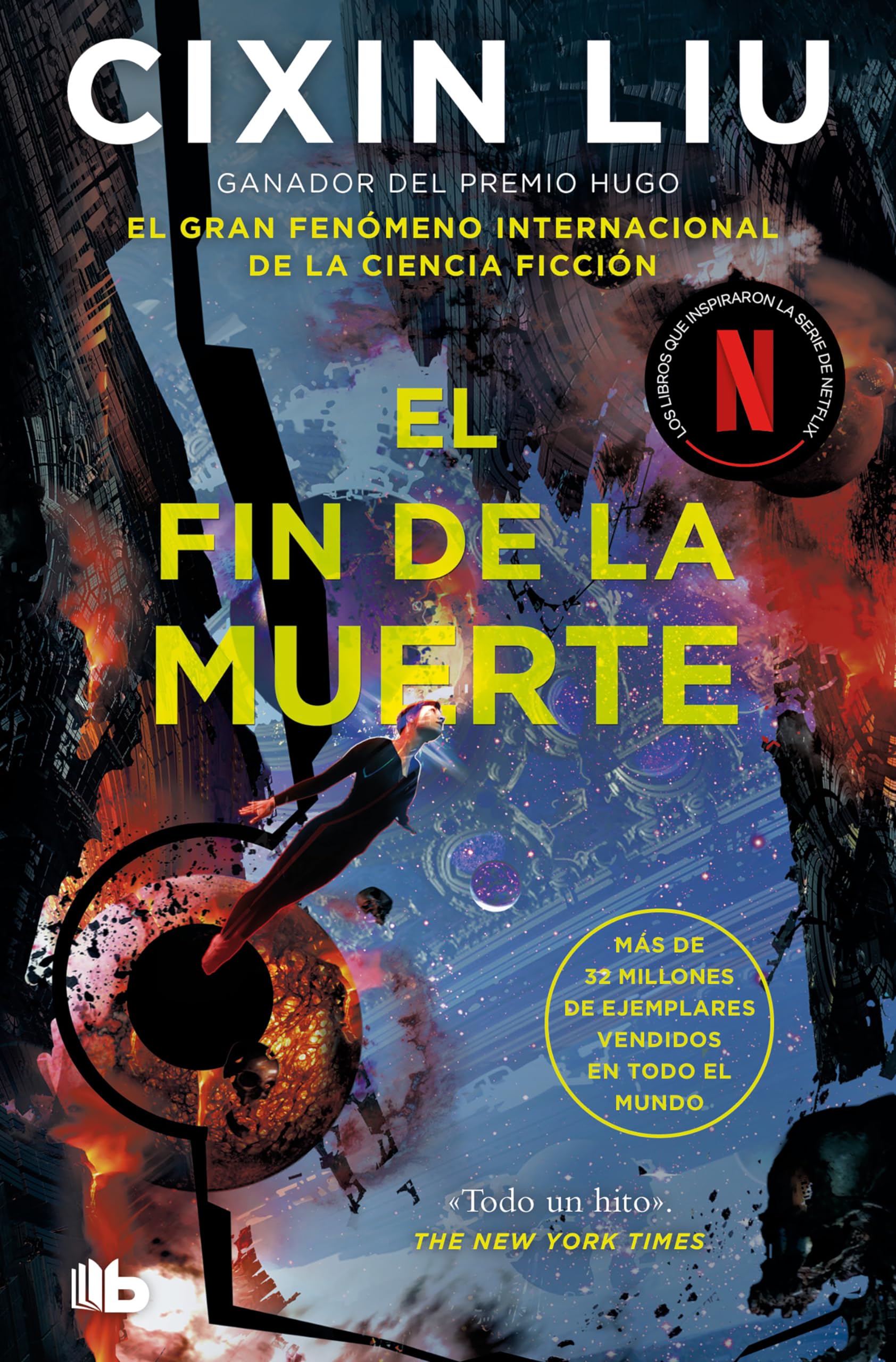 El fin de la muerte / Death's End (EL PROBLEMA DE LOS TRES CUERPOS / THE THREEBODY PROBLEM SERIES) (Spanish Edition),New
