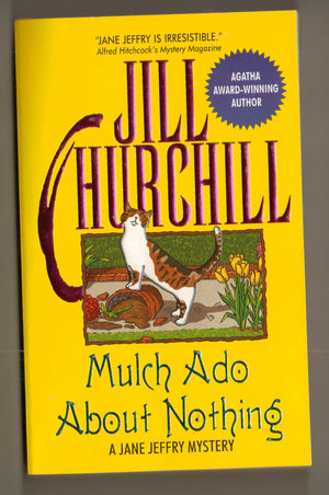 Mulch Ado About Nothing (Jane Jeffry Mysteries, No. 12),Used