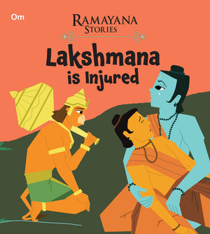 Ramayana Stories For Children: Lakshmana Is Injured | Epic War | Battle | Struggle | Strength | Wounded Warrior ; 6+ Ages