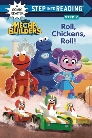 Roll, Chickens, Roll! (Sesame Street Mecha Builders) (Step Into Reading),New