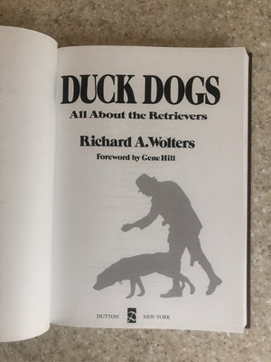 Duck Dogs: All About Retrievers,Used