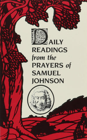 Daily Readings in the Prayers of Samuel Johnson,Used