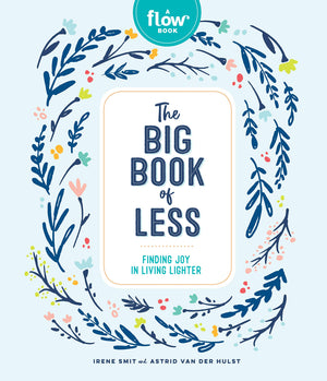 The Big Book of Less: Finding Joy in Living Lighter (Flow),Used