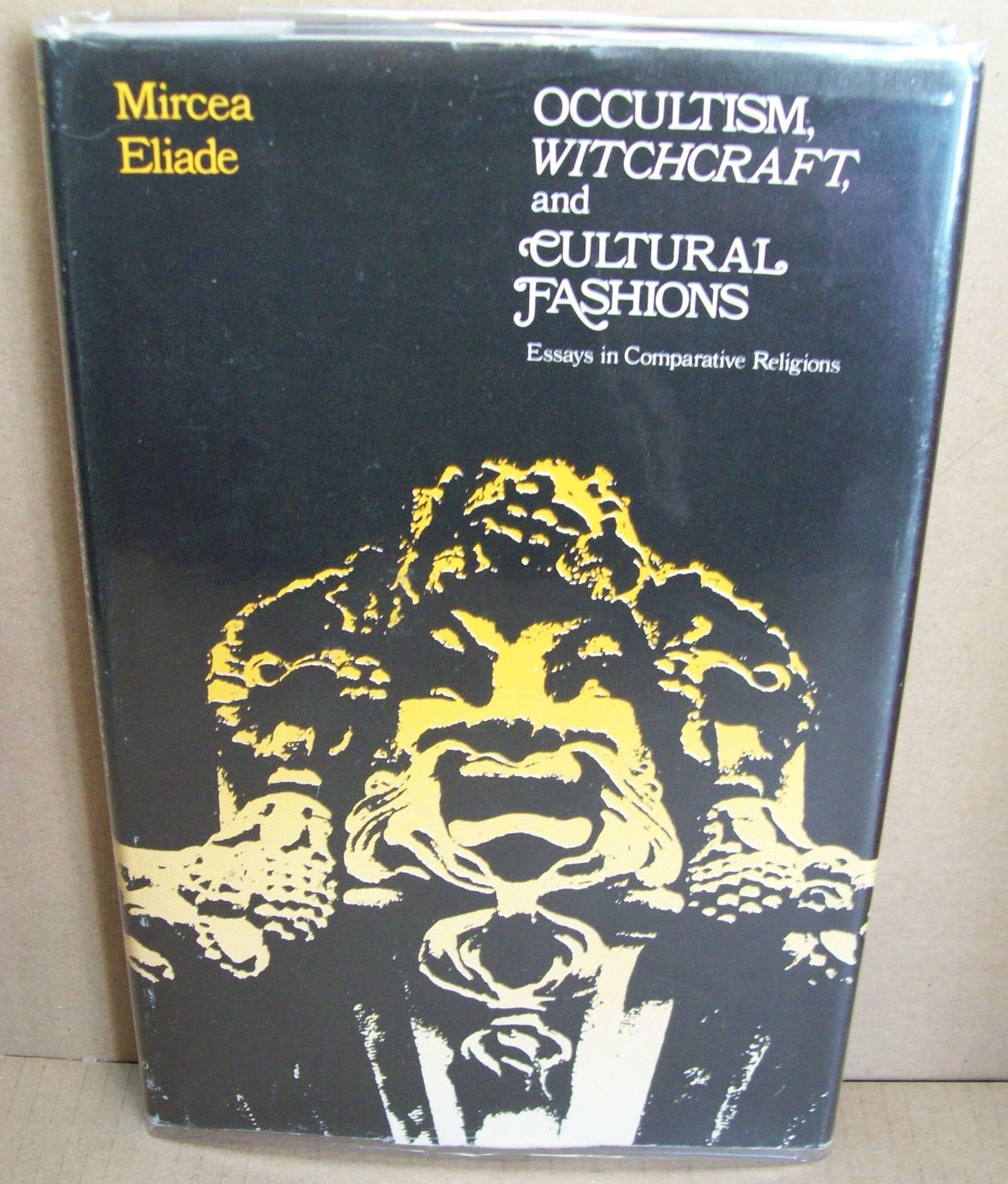 Occultism, Witchcraft, and Cultural Fashions: Essays in Comparative Religions,Used