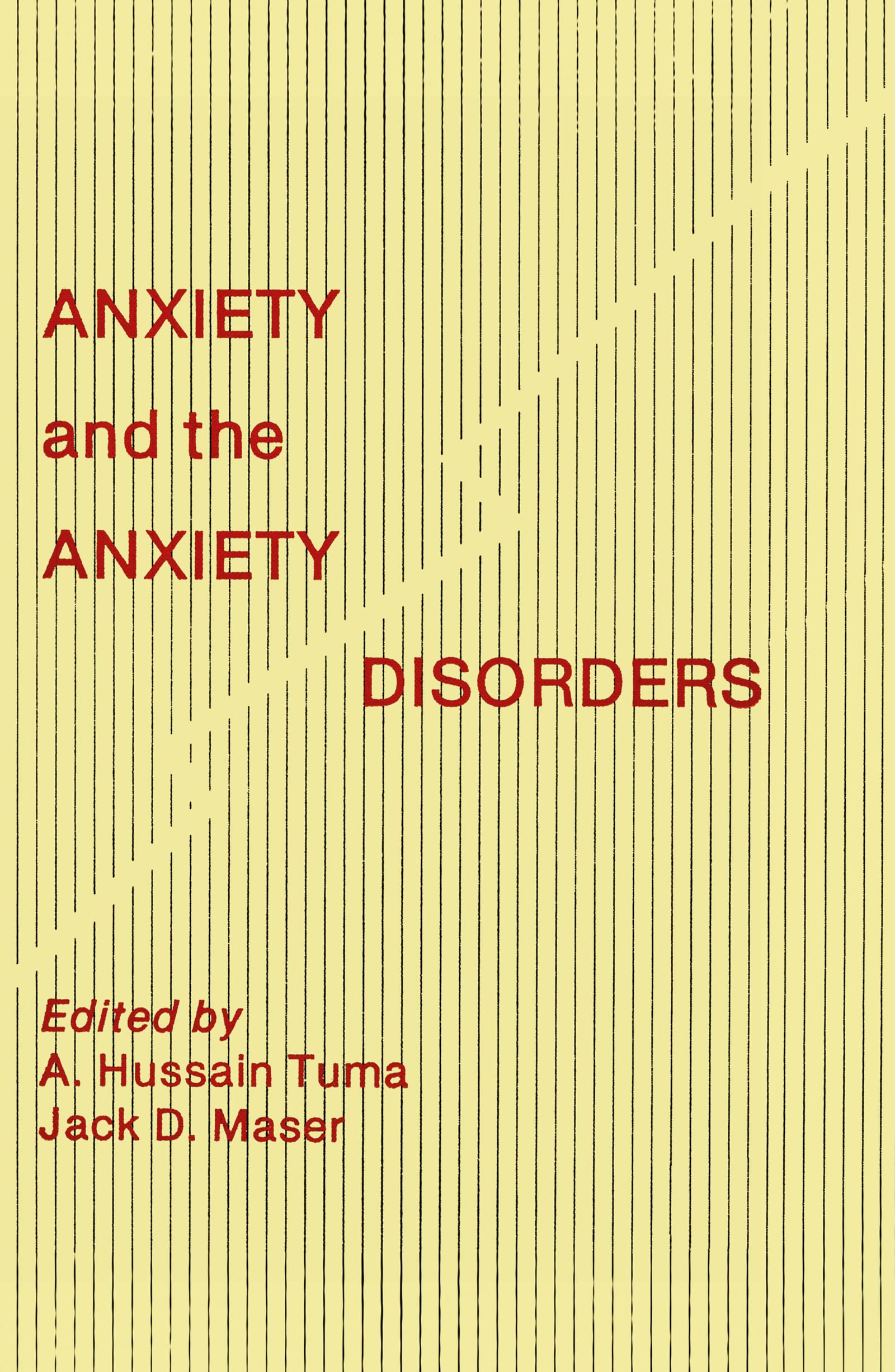Anxiety and the Anxiety Disorders,Used