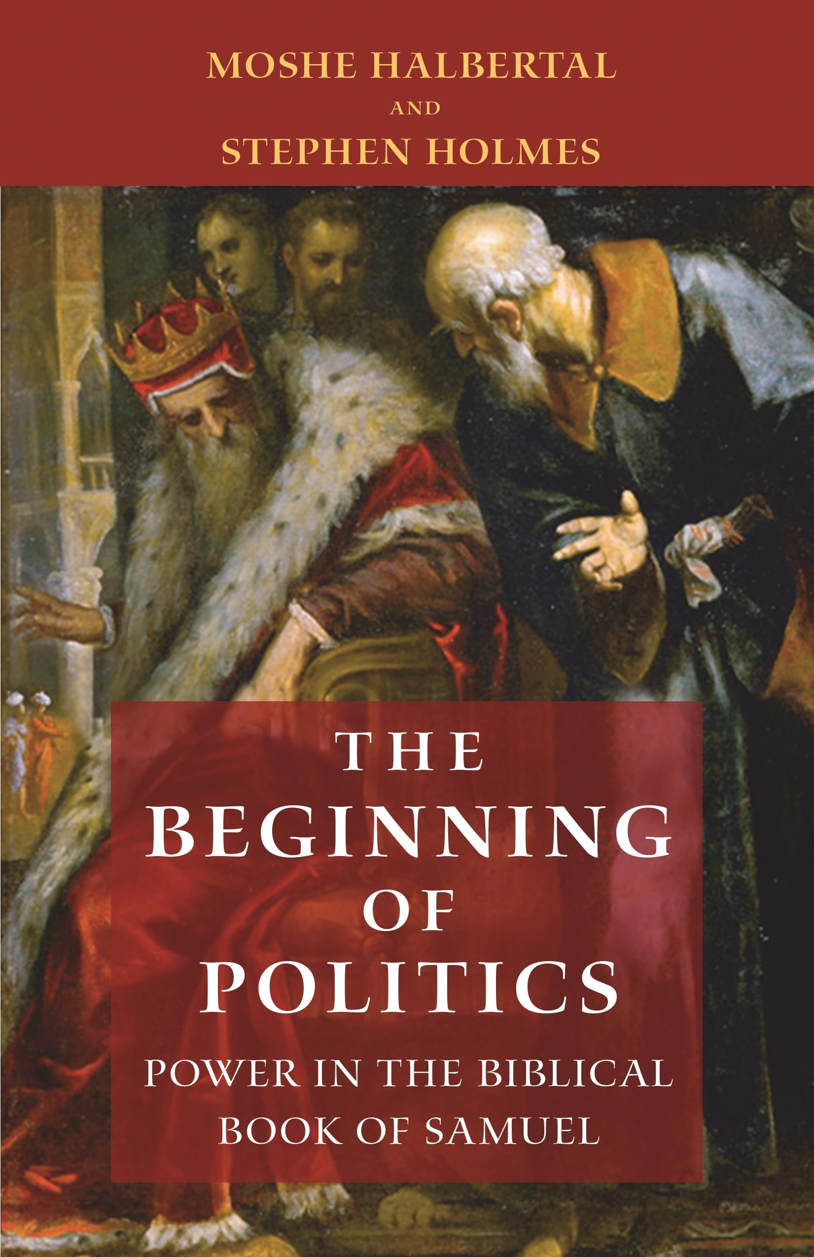 The Beginning of Politics: Power in the Biblical Book of Samuel,Used