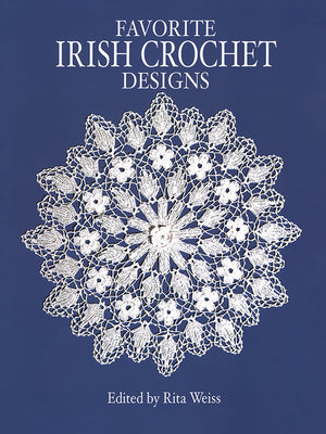 Favorite Irish Crochet Designs (Dover Knitting, Crochet, Tatting, Lace),Used