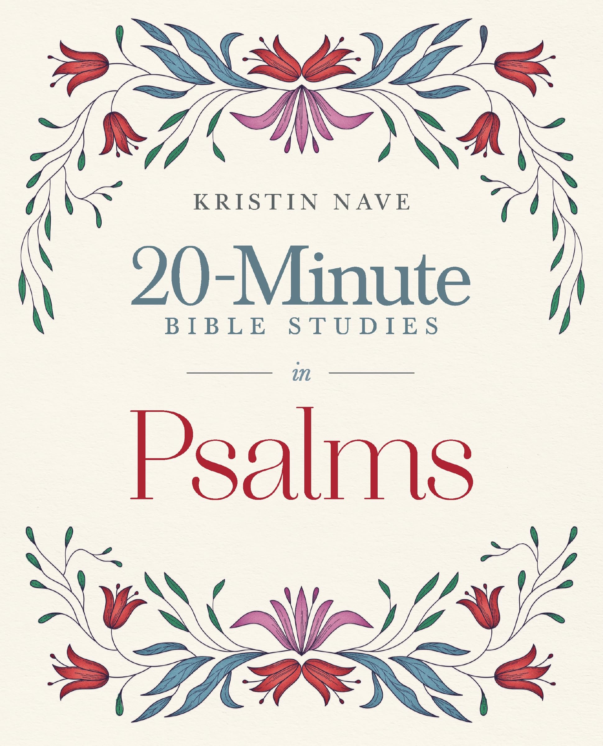 20Minute Bible Studies In Psalms (Twenty Minute Bible Studies)