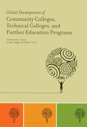 Global Development of Community Colleges, Technical Colleges, and Further Education Programs,Used