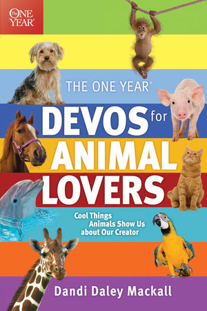 The One Year Devos for Animal Lovers: Cool Things Animals Show Us about Our Creator,Used