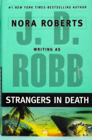 Strangers in Death (In Death, 26),New
