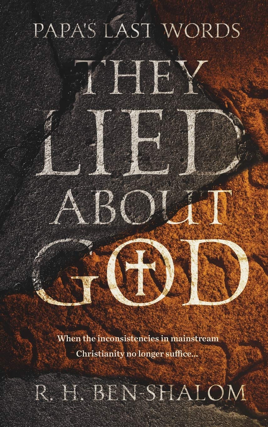 Papa's Last Words: They Lied About God,Used