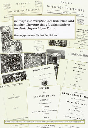 Beitrge zur Rezeption der Britischen und Irischen Literatur des 19. Jahrhunderts im deutschsprachigen Raum.,Used