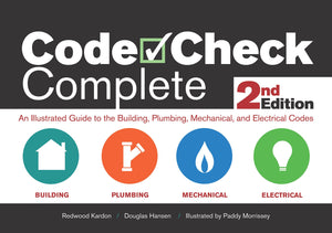 Code Check Complete 2nd Edition: An Illustrated Guide to the Building, Plumbing, Mechanical, and Electrical Codes (Code Check Co,New