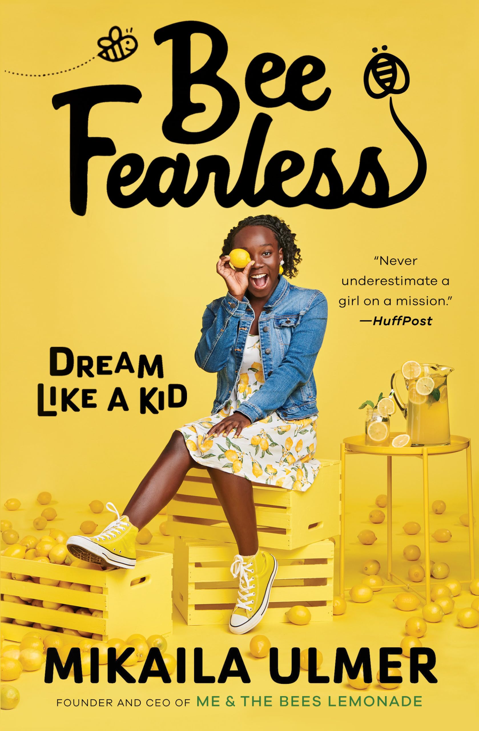Bee Fearless: Dream Like a Kid,Used