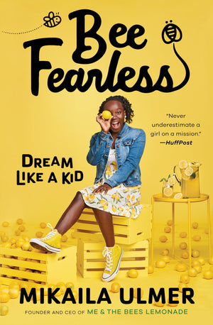 Bee Fearless: Dream Like a Kid,Used