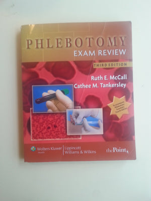 Phlebotomy Exam Review, 3rd Edition,New