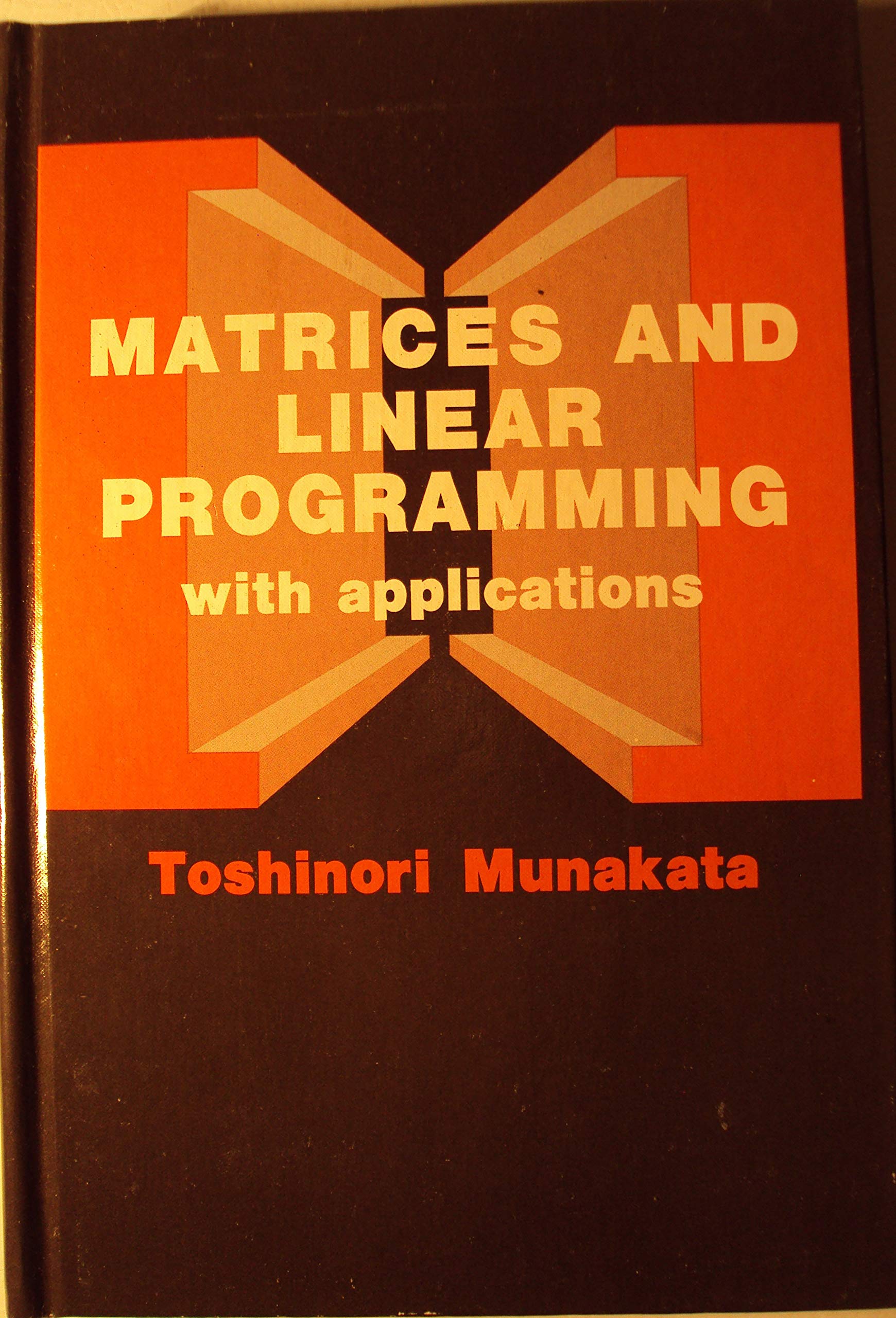 Matrices and linear programming with applications,Used