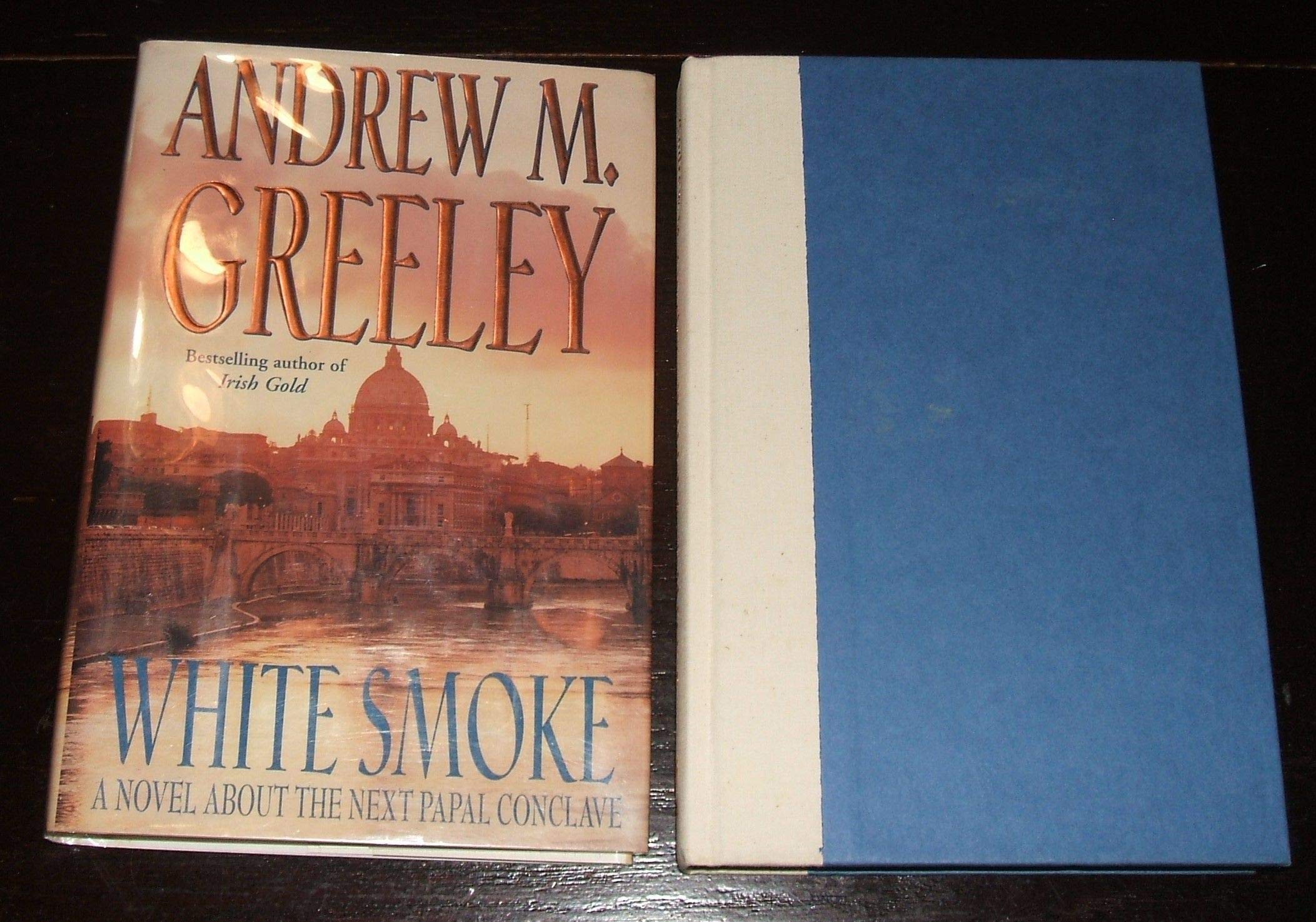 White Smoke: A Novel About The Next Papal Conclave-new,New