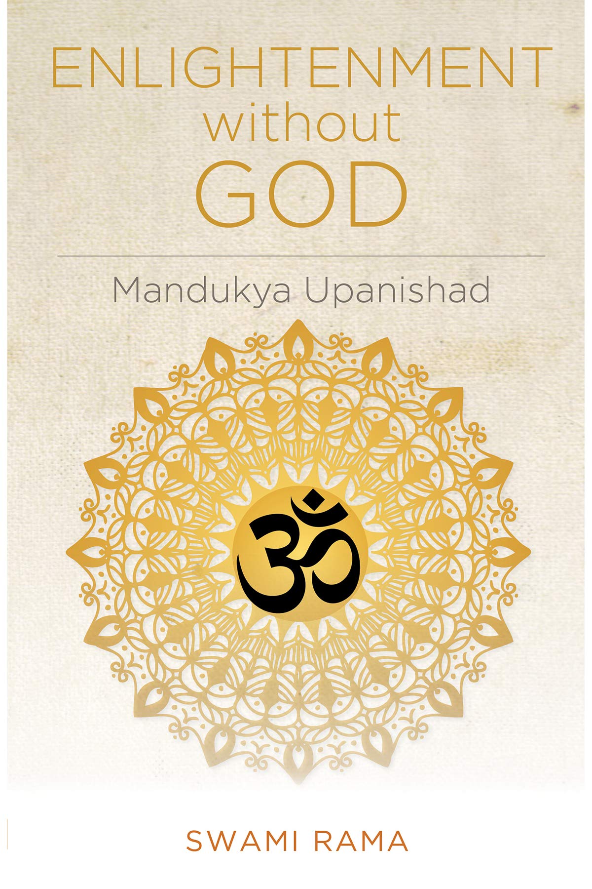 Enlightenment Without God (Mandukya Upanishad),New