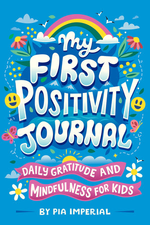 My First Positivity Journal: Daily Gratitude And Mindfulness For Kids,Used