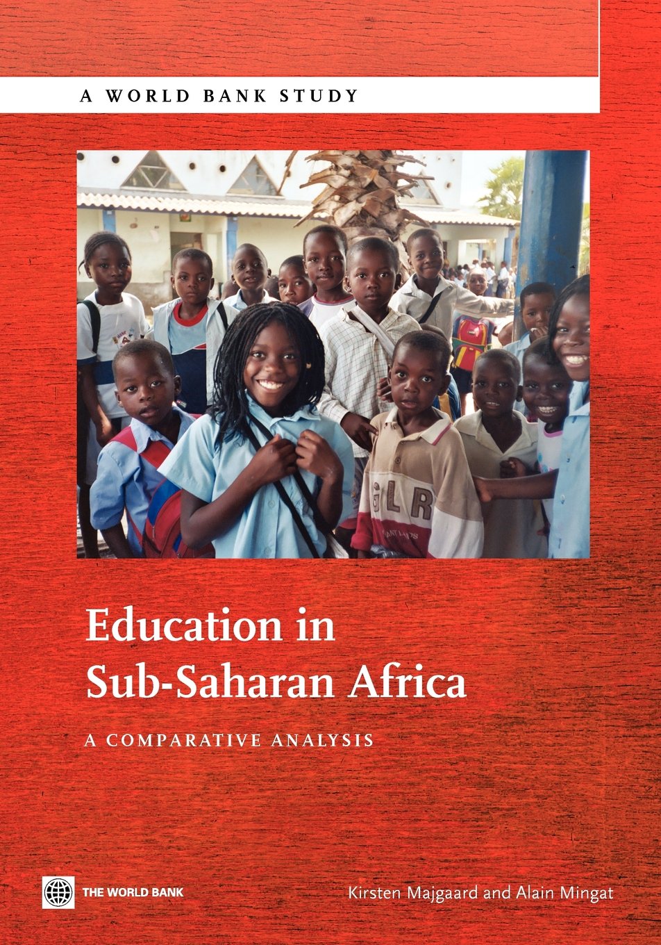 Education in SubSaharan Africa: A Comparative Analysis (World Bank Studies),Used