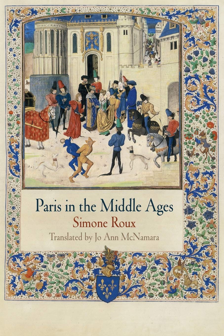 Paris in the Middle Ages (The Middle Ages Series),New