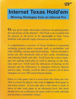 Internet Texas Hold'em: Winning Strategies from an Internet Pro,Used