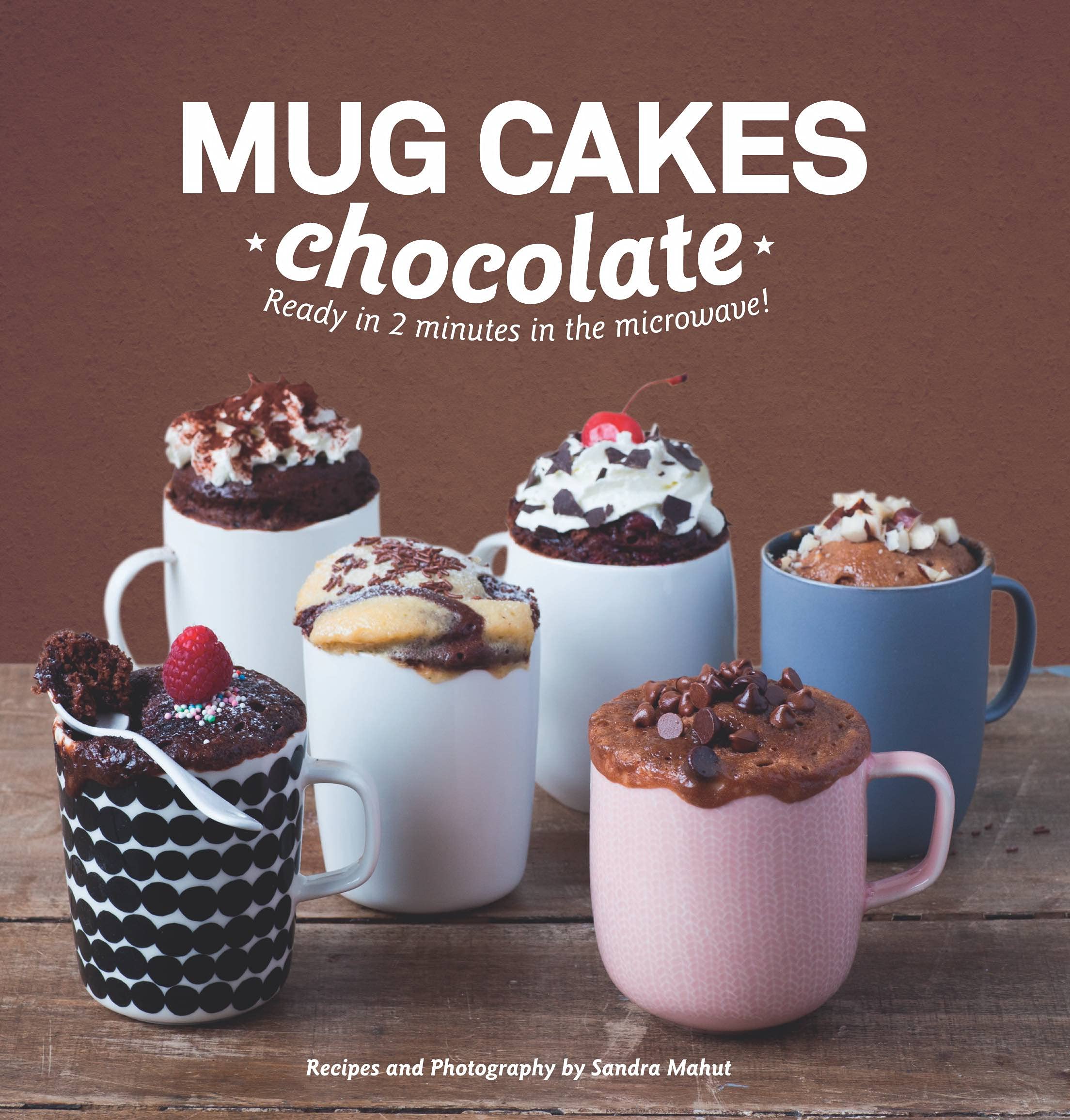Mug Cakes Chocolate: Ready in Two Minutes in the Microwave!,Used