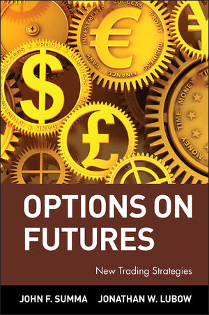Options on Futures: New Trading Strategies,Used
