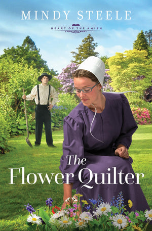 The Flower Quilter (Heart of the Amish),New