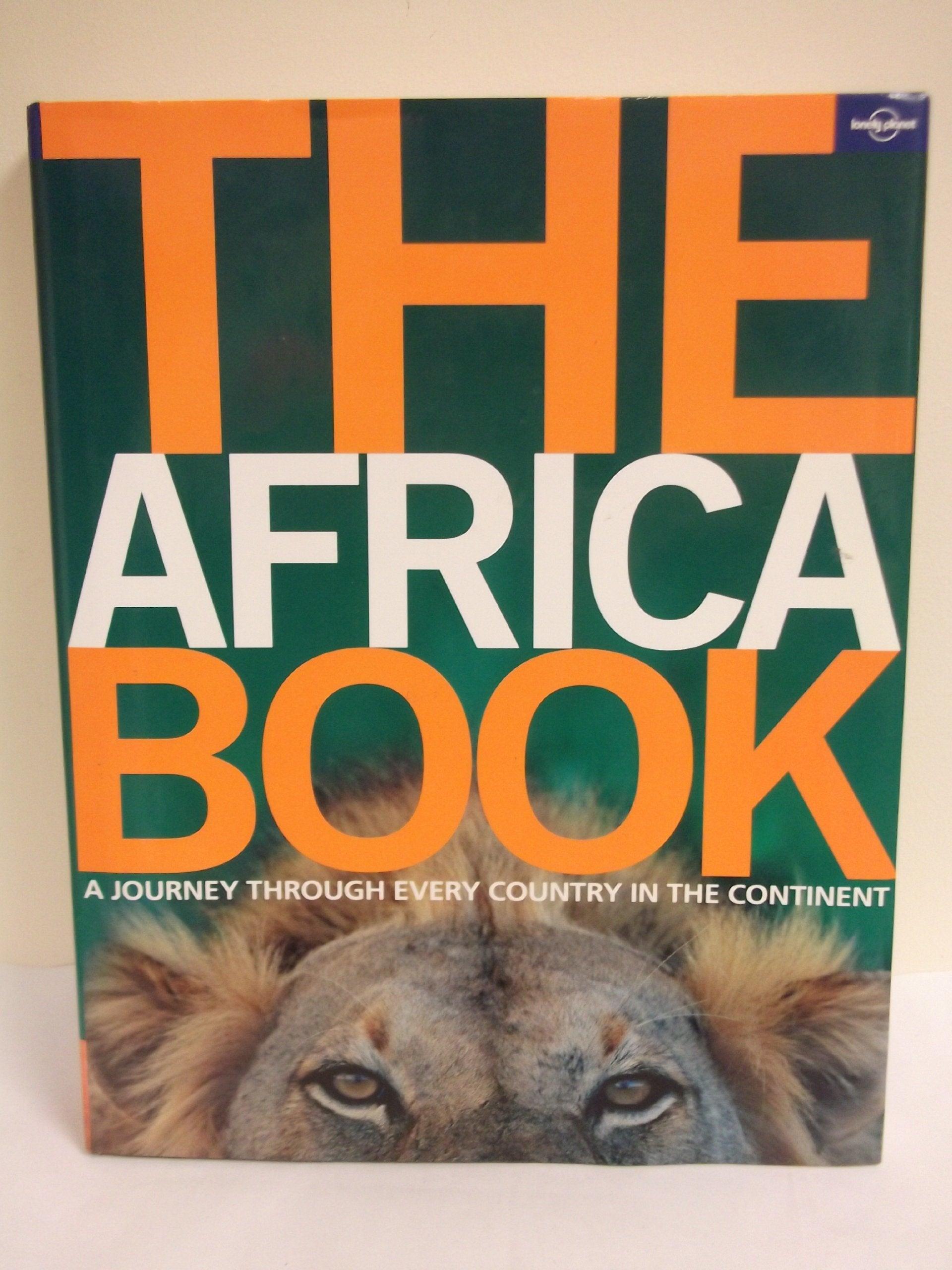 Lonely Planet The Africa Book (General Pictorial),New
