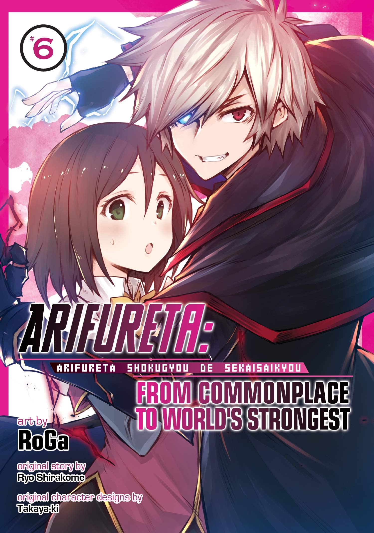 Arifureta: From Commonplace to World's Strongest (Manga) Vol. 6,Used