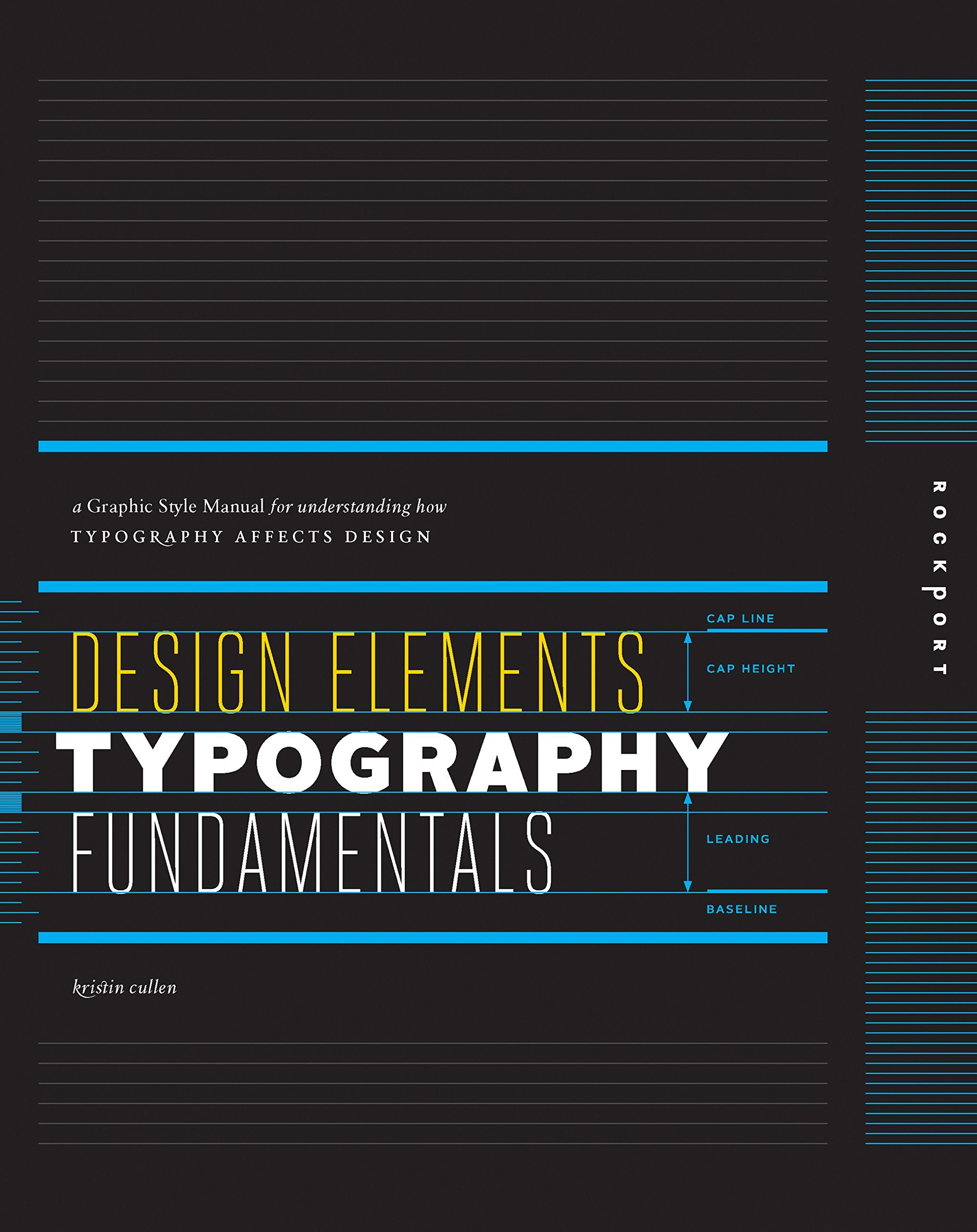 Design Elements, Typography Fundamentals: A Graphic Style Manual For Understanding How Typography Affects Design