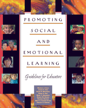 Promoting Social And Emotional Learning: Guidelines For Educators,New
