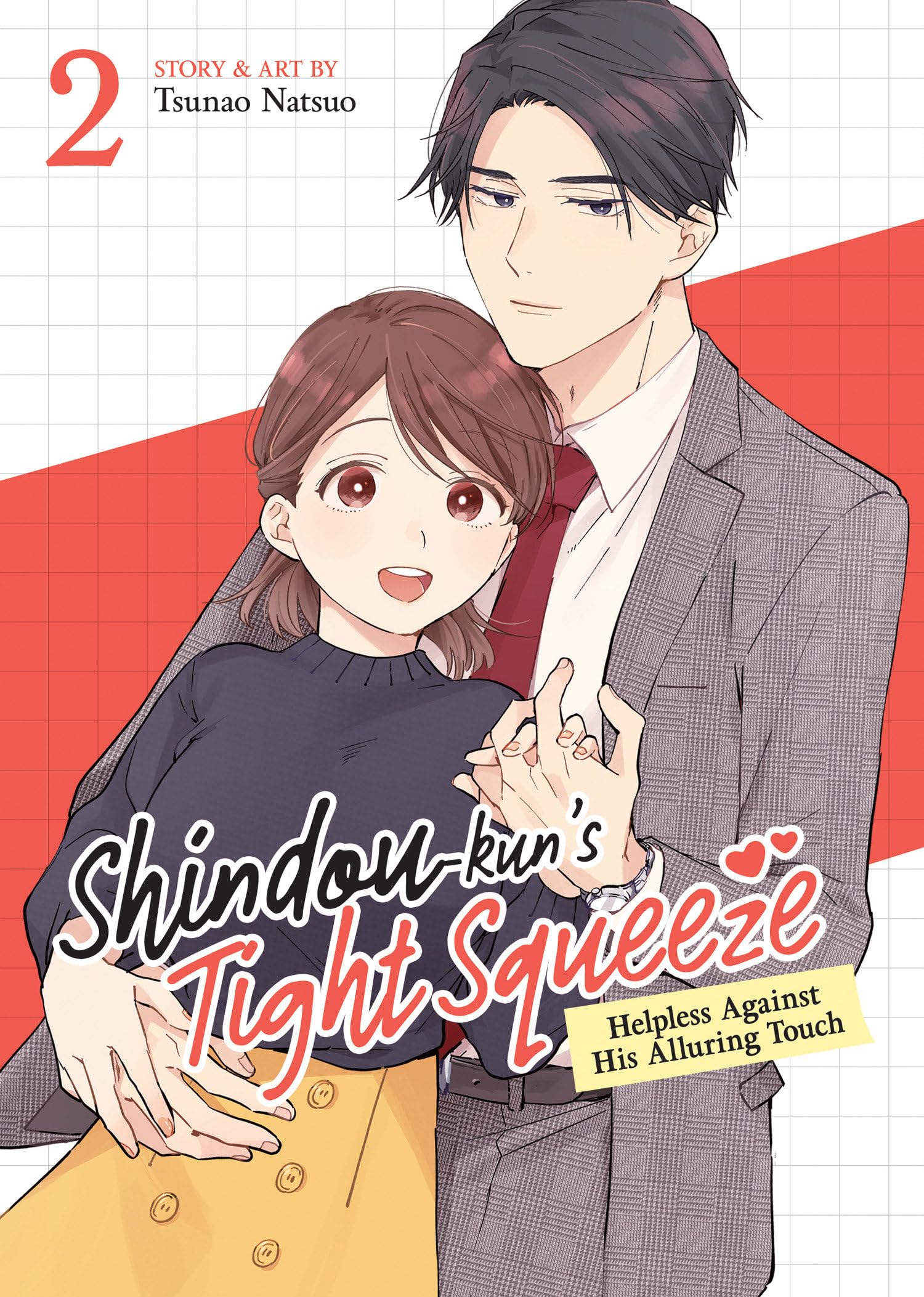ShindouKunS Tight Squeeze: Helpless Against His Alluring Touch Vol. 2