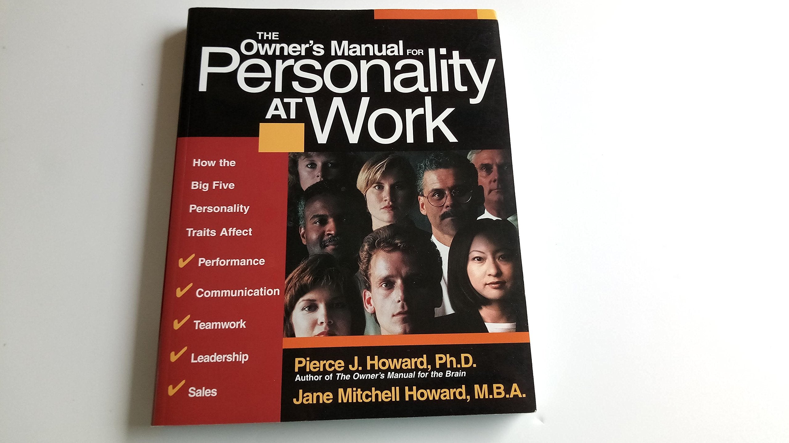 The Owner's Manual for Personality at Work: How the Big Five Personality Traits Affect Your Performance, Communication, Teamwork,Used