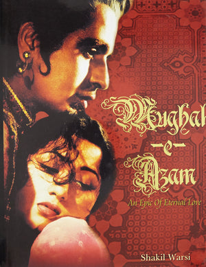 Mughal -E-Azam