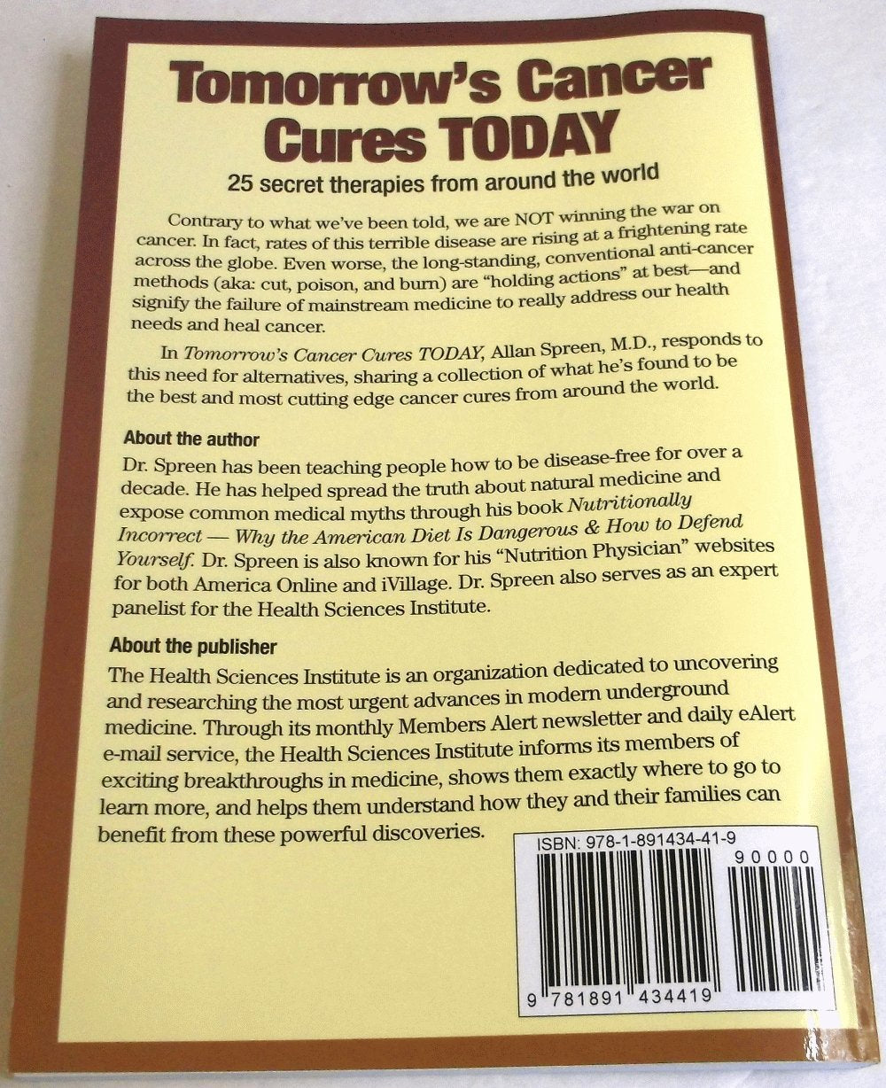 Tomorrow's Cancer Cures Today,Used
