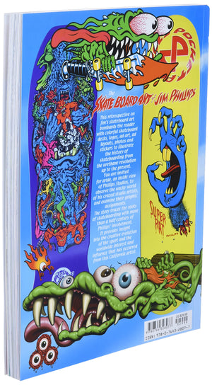 The Skateboard Art of Jim Phillips,New