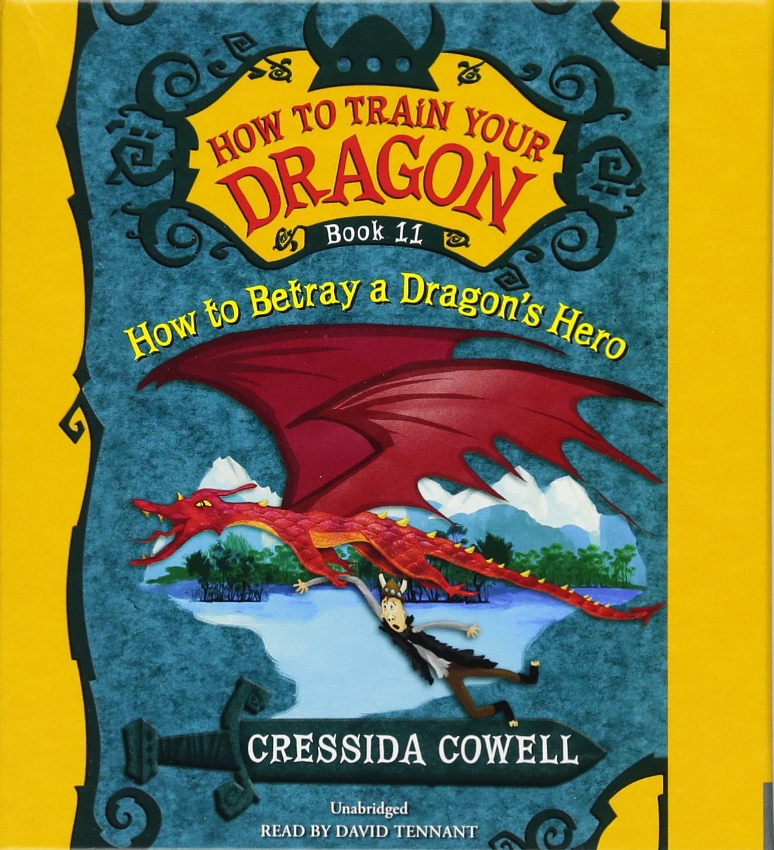 HOW TO BETRAY A DRAGON'S HERO (How to Train Your Dragon, 11),Used